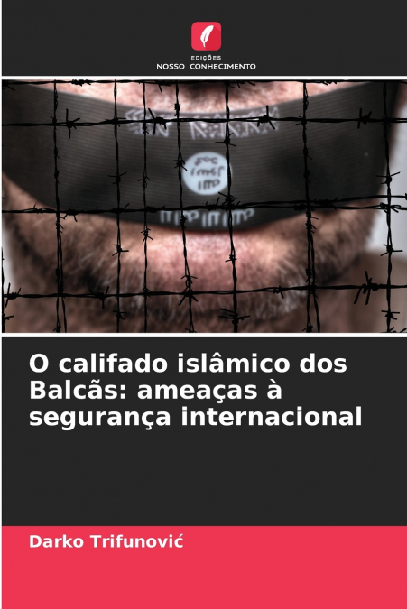 O califado islâmico dos Balcãs