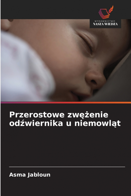 Przerostowe zwężenie odźwiernika u niemowląt
