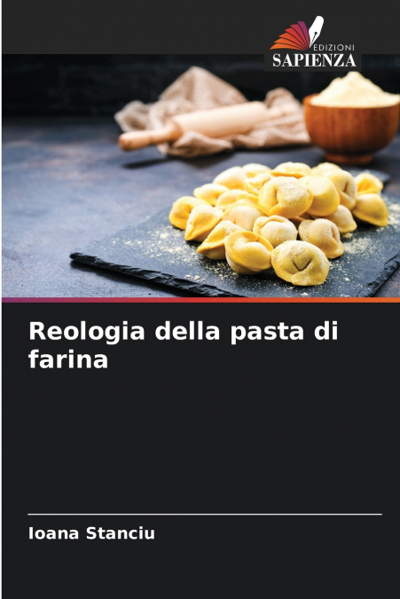 Reologia della pasta di farina