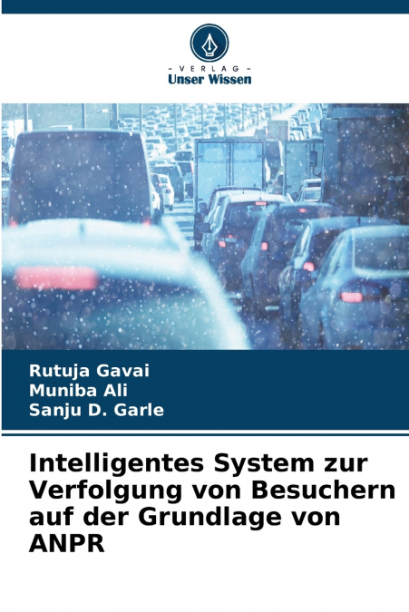 Intelligentes System zur Verfolgung von Besuchern auf der Grundlage von ANPR