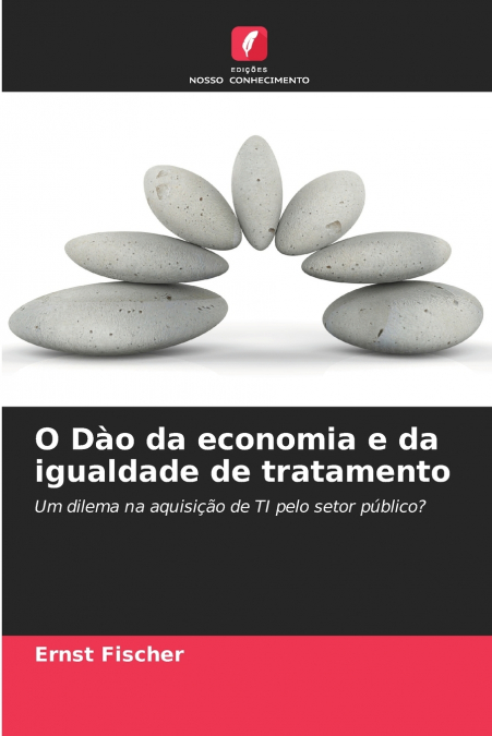O Dào da economia e da igualdade de tratamento