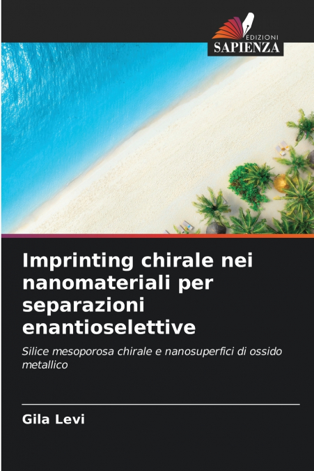 Imprinting chirale nei nanomateriali per separazioni enantioselettive