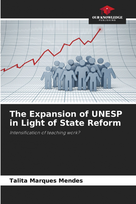 The Expansion of UNESP in Light of State Reform