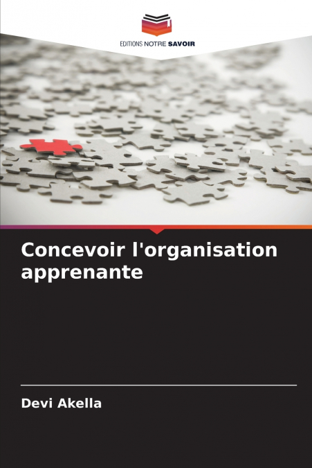 Concevoir l’organisation apprenante