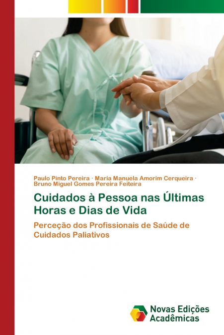 Cuidados à Pessoa nas Últimas Horas e Dias de Vida