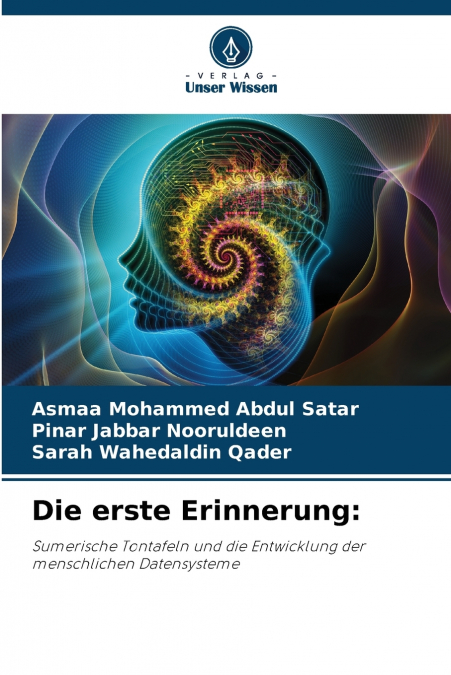 Die erste Erinnerung