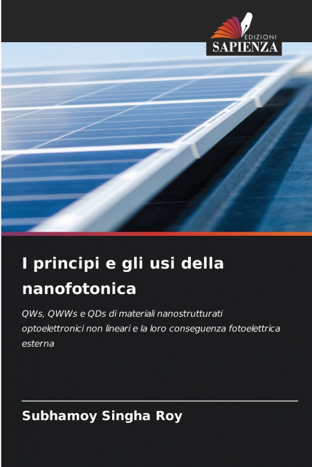 I principi e gli usi della nanofotonica