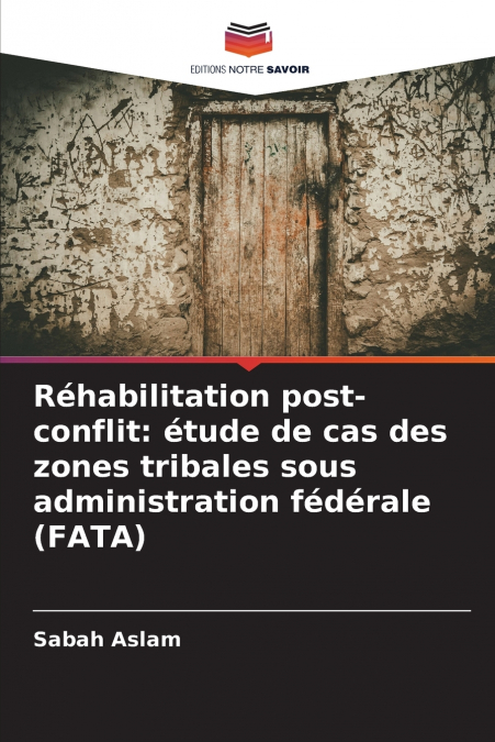 Réhabilitation post-conflit