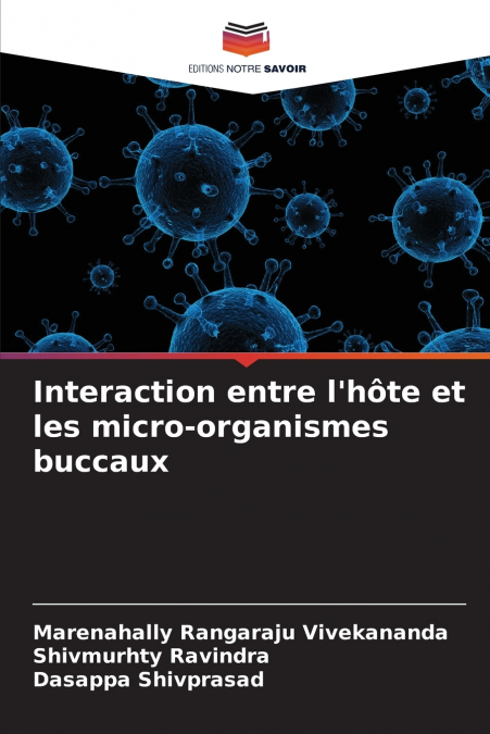 Interaction entre l’hôte et les micro-organismes buccaux