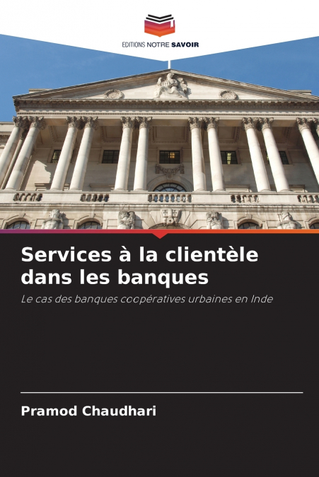 Services à la clientèle dans les banques