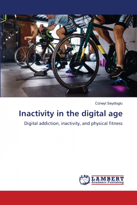 Inactivity in the digital age