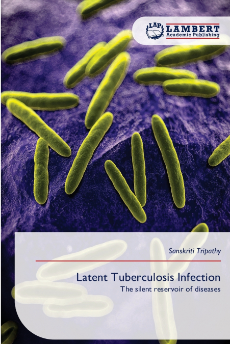 Latent Tuberculosis Infection