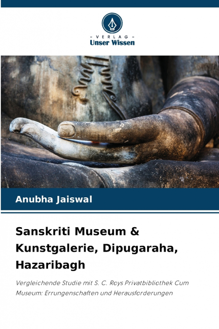 Sanskriti Museum & Kunstgalerie, Dipugaraha, Hazaribagh