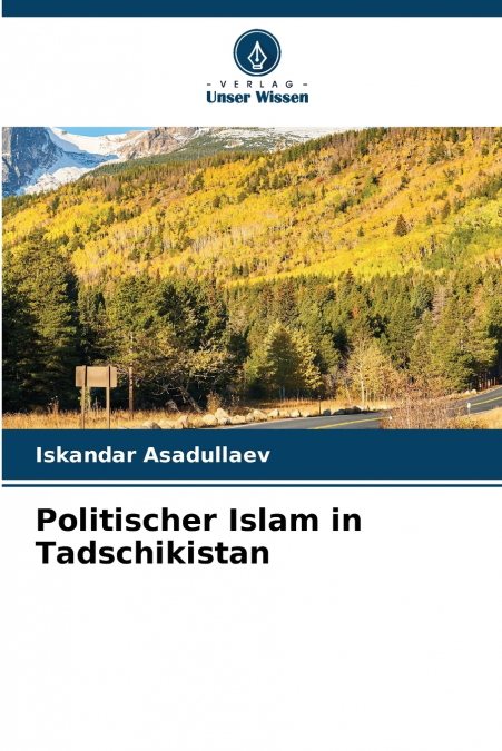 Politischer Islam in Tadschikistan