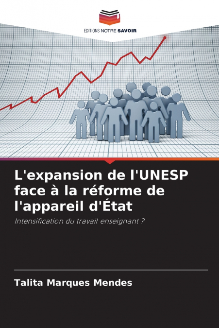 L’expansion de l’UNESP face à la réforme de l’appareil d’État