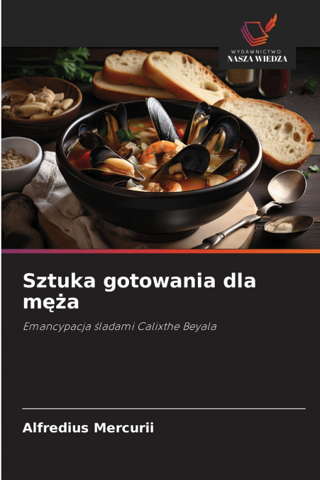 Sztuka gotowania dla męża