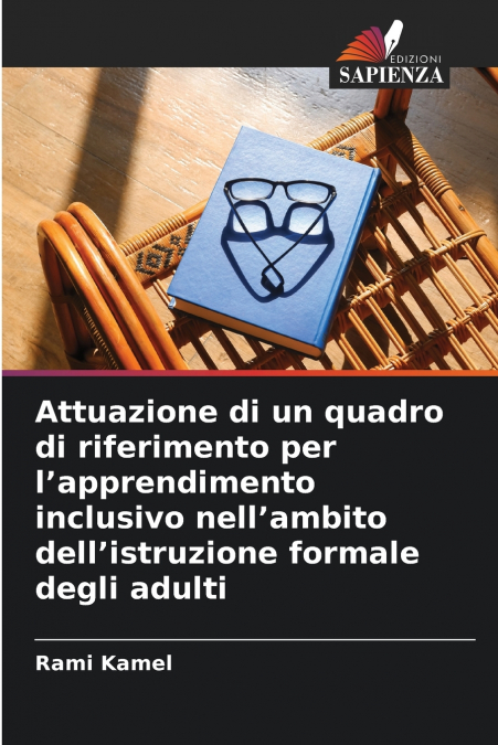 Attuazione di un quadro di riferimento per l’apprendimento inclusivo nell’ambito dell’istruzione formale degli adulti