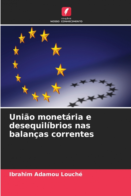 União monetária e desequilíbrios nas balanças correntes