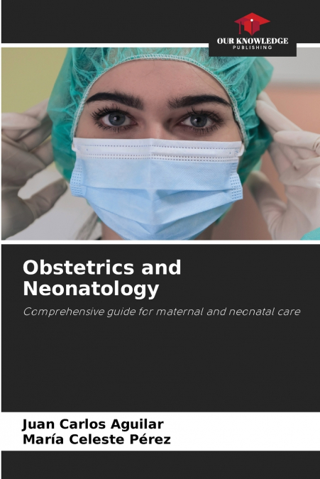 Obstetrics and Neonatology