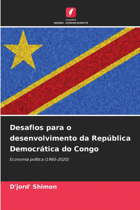 Desafios para o desenvolvimento da República Democrática do Congo