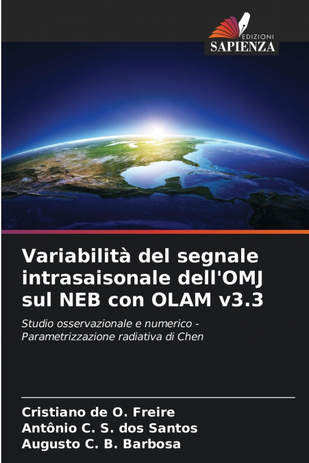 Variabilità del segnale intrasaisonale dell’OMJ sul NEB con OLAM v3.3