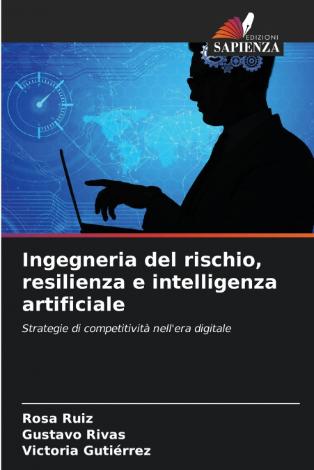 Ingegneria del rischio, resilienza e intelligenza artificiale