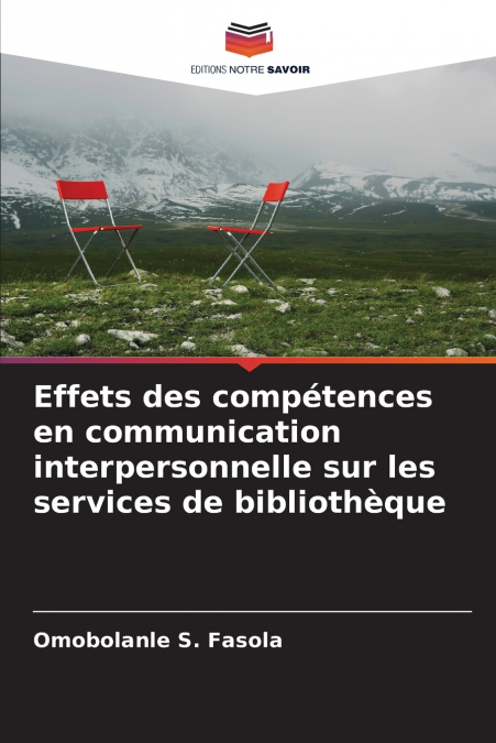 Effets des compétences en communication interpersonnelle sur les services de bibliothèque