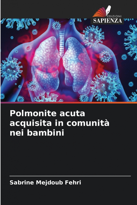 Polmonite acuta acquisita in comunità nei bambini