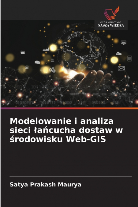 Modelowanie i analiza sieci łańcucha dostaw w środowisku Web-GIS