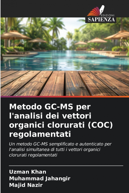 Metodo GC-MS per l’analisi dei vettori organici clorurati (COC) regolamentati