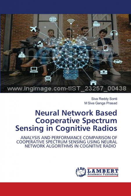 Neural Network Based Cooperative Spectrum Sensing in Cognitive Radios