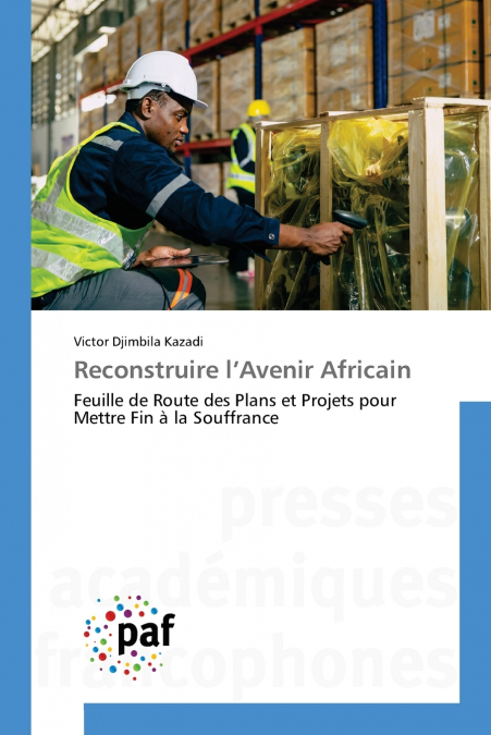 Reconstruire l’Avenir Africain