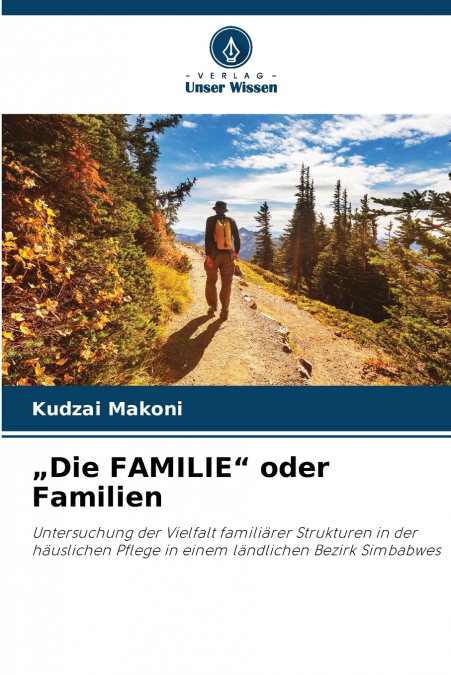 „Die FAMILIE' oder Familien