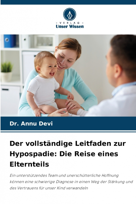 Der vollständige Leitfaden zur Hypospadie