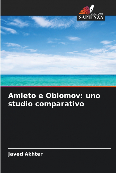 Amleto e Oblomov
