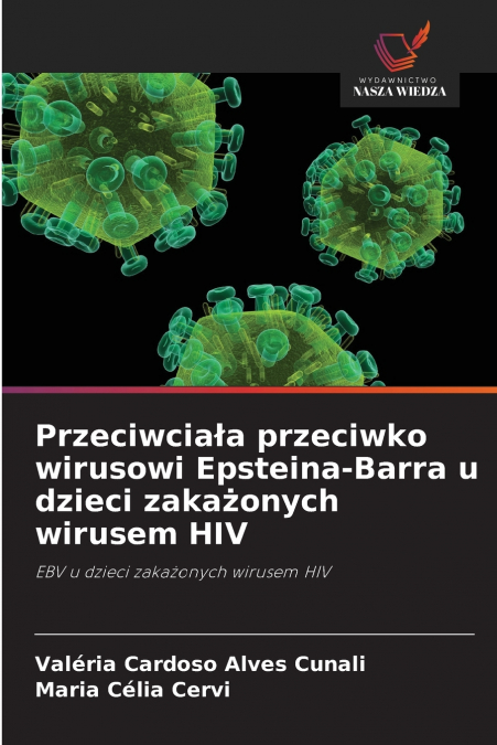 Przeciwciała przeciwko wirusowi Epsteina-Barra u dzieci zakażonych wirusem HIV