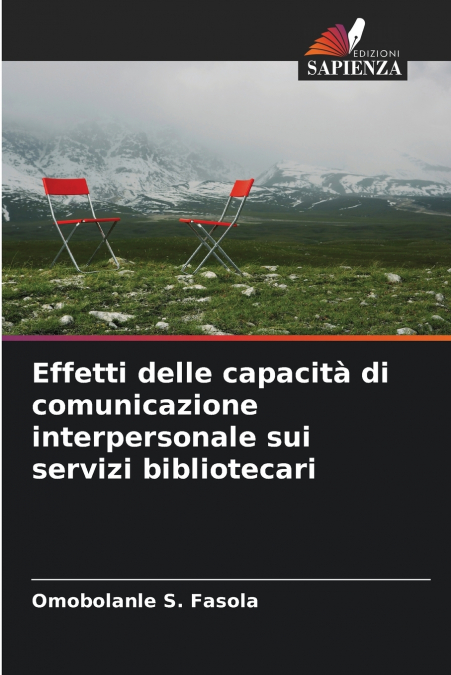Effetti delle capacità di comunicazione interpersonale sui servizi bibliotecari