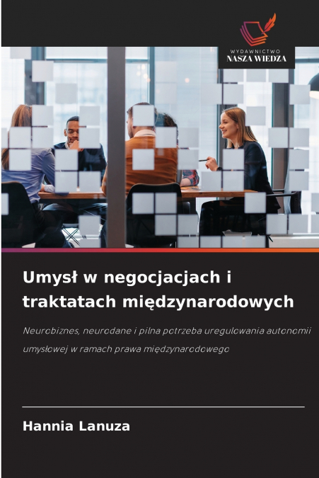 Umysł w negocjacjach i traktatach międzynarodowych