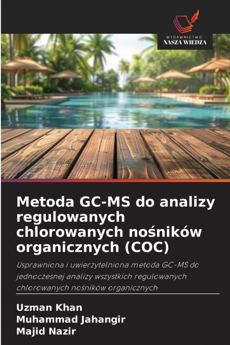 Metoda GC-MS do analizy regulowanych chlorowanych nośników organicznych (COC)