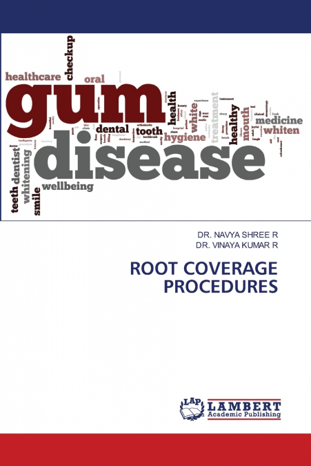 ROOT COVERAGE PROCEDURES