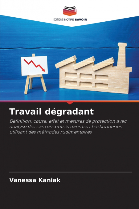 Travail dégradant