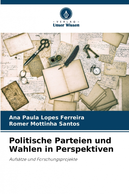 Politische Parteien und Wahlen in Perspektiven