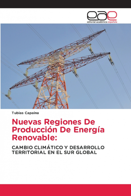 Nuevas Regiones De Producción De Energía Renovable