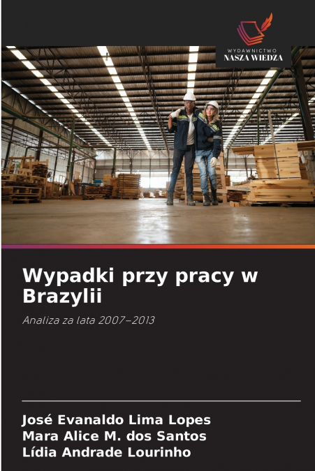 Wypadki przy pracy w Brazylii
