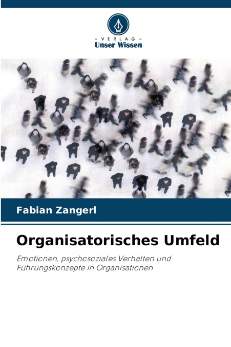 Organisatorisches Umfeld