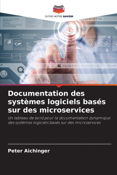 Documentation des systèmes logiciels basés sur des microservices