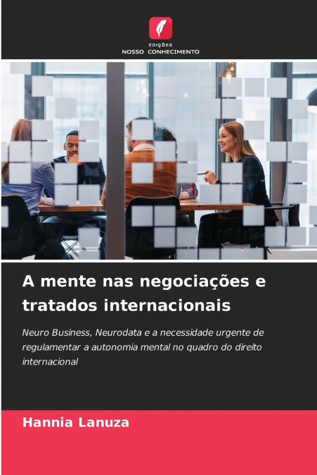 A mente nas negociações e tratados internacionais