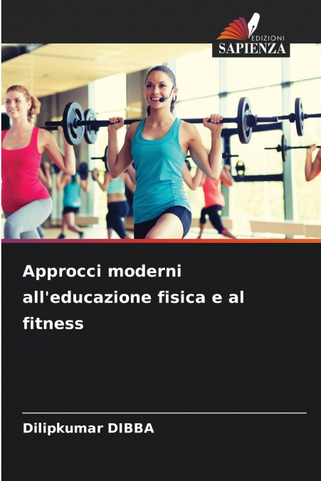 Approcci moderni all’educazione fisica e al fitness