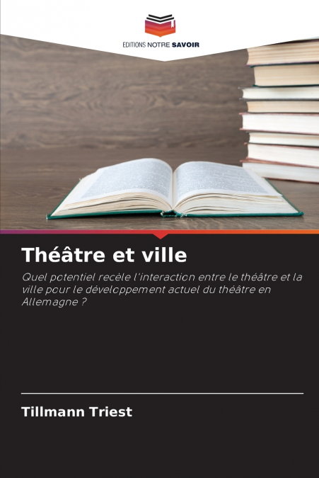 Théâtre et ville