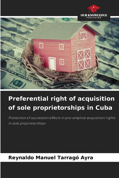 Preferential right of acquisition of sole proprietorships in Cuba